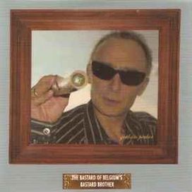 The Bastard Of Belgium's Bastard Brother - Graham Parker