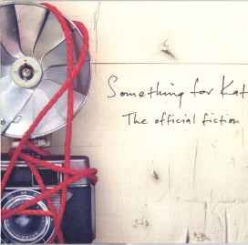 The Official Fiction - 2003 • Álbum