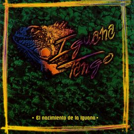 El Nacimiento De La Iguana - 2005 • Álbum