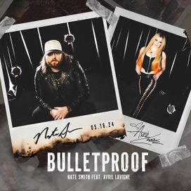 Bulletproof (feat. Nate Smith) - 2024 • Sencillo/EP