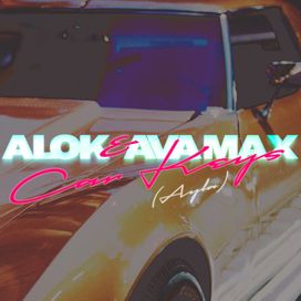 Car Keys (Ayla) [Remixes] - 2023 • Sencillo/EP