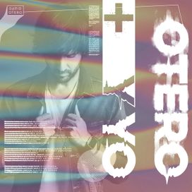 Otero Y Yo (Versión Extendida) - 2021 • Álbum