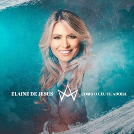 Como o Céu Te Adora - 2020 • Álbum
