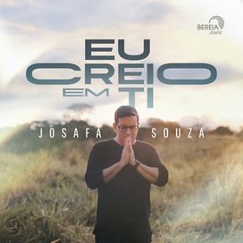 Eu Creio Em Ti - 2023 • Single/EP