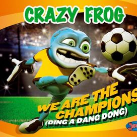 We Are the Champions (Ding A Dang Dong) - 2006 • Single/EP