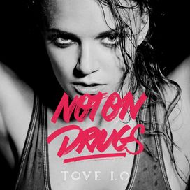 Not On Drugs - 2014 • Single/EP