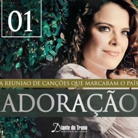 Adoração - A Reunião de Canções Que Marcaram o País (Vol. 1) - 2008 • Recopilación
