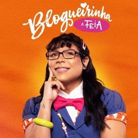 Blogueirinha, a Feia - 2024 • Álbum