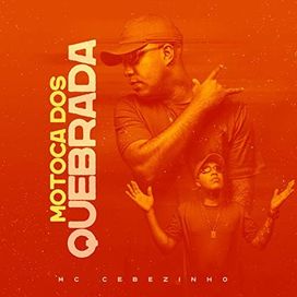 Motoca dos Quebrada - 2020 • Single/EP