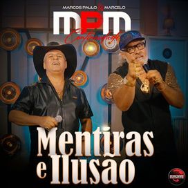 Mentiras e Ilusão  - 2024 • Single/EP
