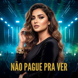 Não Pague Pra Ver - 2025 • Sencillo/EP