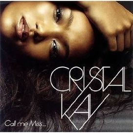 Call Me Miss... - 2006 • Álbum