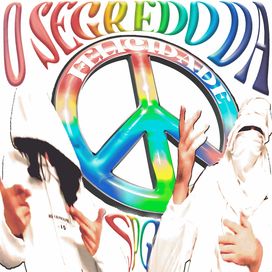 O SEGREDO DA FELICIDADE  - 2025 • Álbum