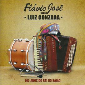 Flávio José Canta Luiz Gonzaga - 2012 • Álbum