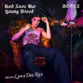 God Save Our Young Blood - 2018 • Sencillo/EP