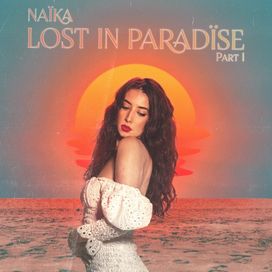 Lost in Paradïse, Pt. 1 - 2020 • Single/EP