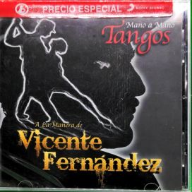 Mano a Mano Tangos a La Manera de Vicente Fernández - 2014 • Álbum