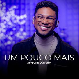 Um Pouco Mais - 2025 • Single/EP