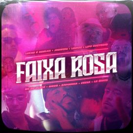 Faixa Rosa (part. MC Du Black e Diggo) - 2021 • Single/EP