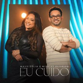 Eu Cuido (part. Misaias Oliveira) - 2023 • Single/EP