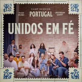 Unidos Em Fé - 2025 • Sencillo/EP