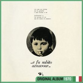 ...E Fu Subito Aznavour... - 1970 • Álbum