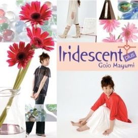 Iridescent+ (Plus) - 2007 • Álbum