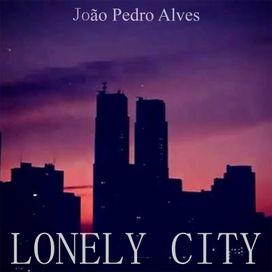 Lonely City EP - 2019 • Single/EP