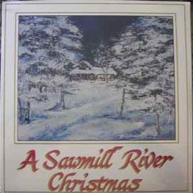A Sawmill River Christmas - 1986 • Álbum