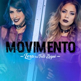 Movimento (remix) (part. Tati Zaqui) - 2017 • Sencillo/EP