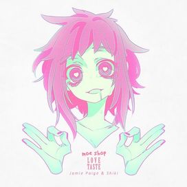 Love Taste (feat. Jamie Paige &amp; Shiki) - Moe Shop