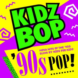 KIDZ BOP '90s POP! - 2017 • Álbum