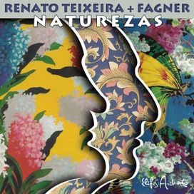 Naturezas (part. Renato Teixeira) - 2023 • Álbum