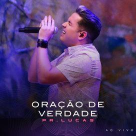 Oração De Verdade - 2023 • Single/EP