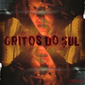 Gritos Do Sul - Trilha Sonora Oficial - 2022 • Álbum