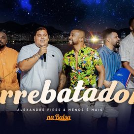 Arrebatador - 2023 • Sencillo/EP