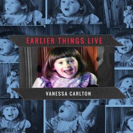 Earlier Things Live - 2017 • Álbum