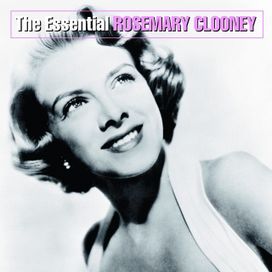 The Essential Rosemary Clooney - 2004 • Coletânea