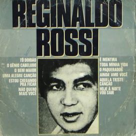 Reginaldo Rossi (1971) - 1971 • Coletânea