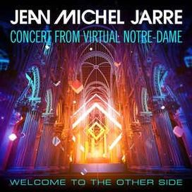 Welcome To The Other Side (Concert From Virtual Notre-Dame) - 2020 • Álbum