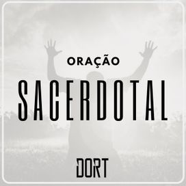 Oração Sacerdotal - 2019 • Sencillo/EP