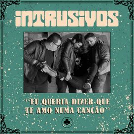 Eu Queria Dizer que te Amo Numa Canção - 2019 • Sencillo/EP