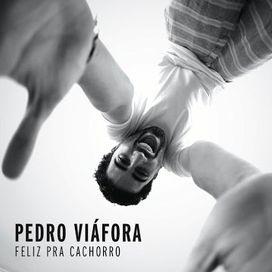 Feliz Pra Cachorro - 2013 • Álbum