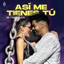 Así Me Tienes Tú (part. Jay Torres) - 2026 • Sencillo/EP