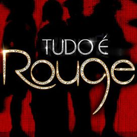 Tudo é Rouge - 2013 • Single/EP