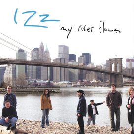 My River Flows - 2005 • Álbum