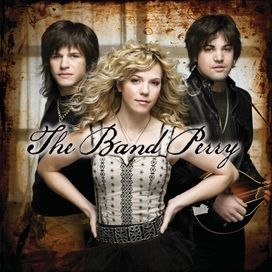 The Band Perry - 2010 • Álbum