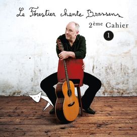 Le Forestier Chante Brassens 2ème Cahier - 2005 • Álbum