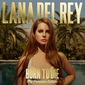 Born To Die - Paradise Edition (Special Version) - 2012 • Álbum