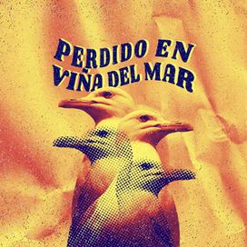 Perdido en Viña del Mar - 2019 • Sencillo/EP